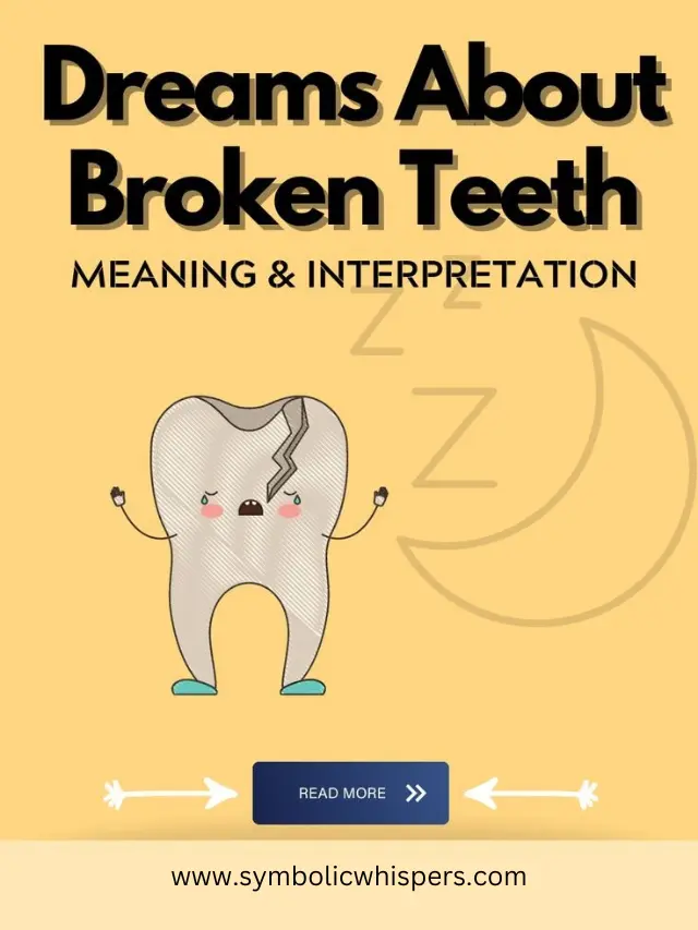 5 common broken teeth dream meaning- you must know!