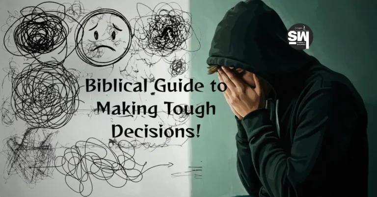3 Bible Verses About Making Tough Decisions- How to Find Peace When Stressed? 2 bible verses about making tough decisions